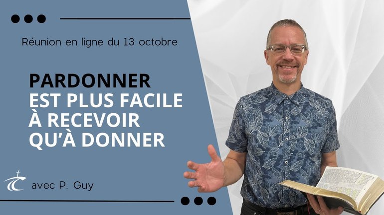 Pardonner est plus facile à recevoir qu'à donner - Réunion du CCDM dimanche 13 octobre 2024
