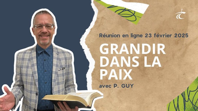 Grandir dans la paix - Réunion du CCDM - Dimanche 23 Février 2025