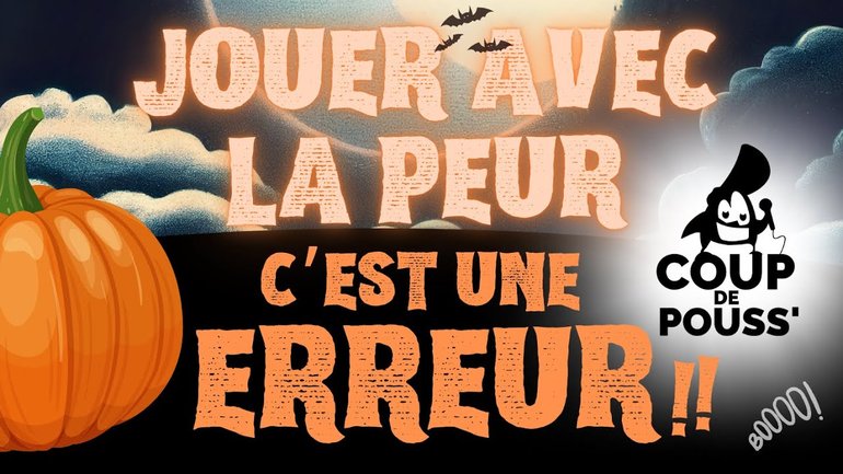 Cdp' 14 Jouer avec la peur, c'est une erreur ! SPECIAL HALLOWEEN
