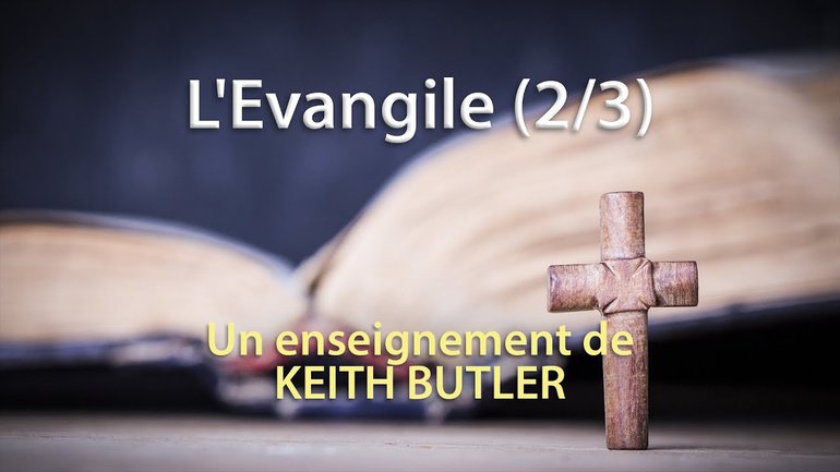 L'Evangile 2/3