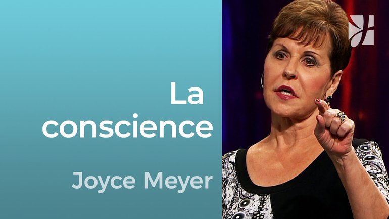 2mn avec Joyce Meyer - Qu'est-ce que la conscience ? - 699