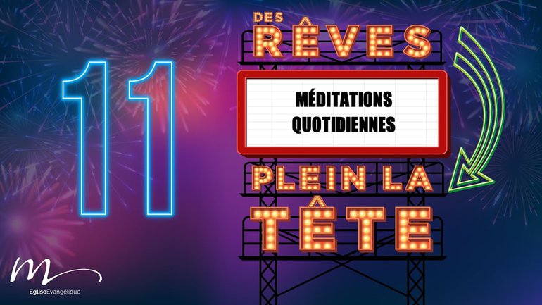 Des Rêves Méditation 11 - Actes 6.1-7 - Jean-Pierre Civelli