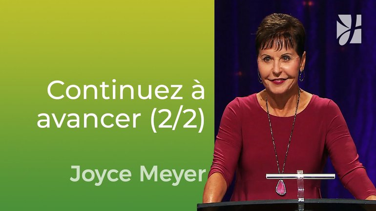 Continuez à marcher quand le diable est entrain de rôder (2/2) - Joyce Meyer - Vivre au quotidien