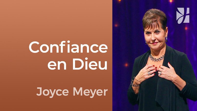 2mn avec Joyce Meyer - Avez-vous confiance en Dieu ? - 731