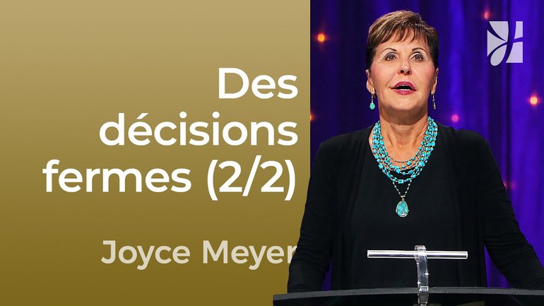 2mn - Soyez fermes dans vos décisions (2/2) - 656