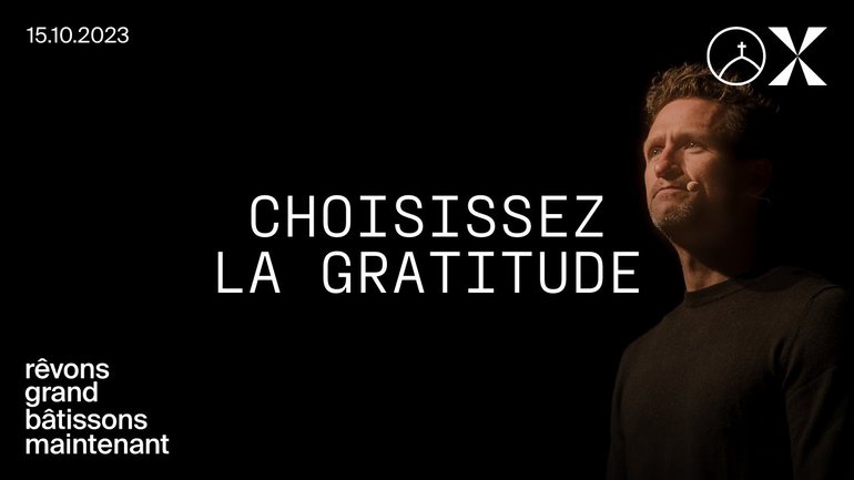 Choisissez la gratitude | Trevor Barton