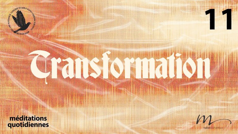 Transformation - Saint-Esprit Méditation 11 - Jéma Taboyan