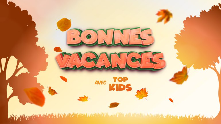 Les vacances... c'est sur TopKids ! 👫🍂 🍁 🍄