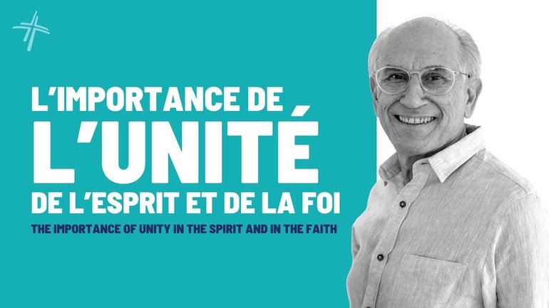 L’IMPORTANCE DE L'UNITÉ DE L'ESPRIT ET LA FOI | ROLAND LA HAUSSE | 11/02/2024