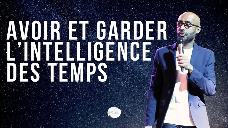Avoir et garder l'intelligence des temps - Laurent Ruppy