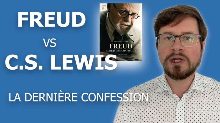 Freud vs C.S. Lewis - La dernière confession