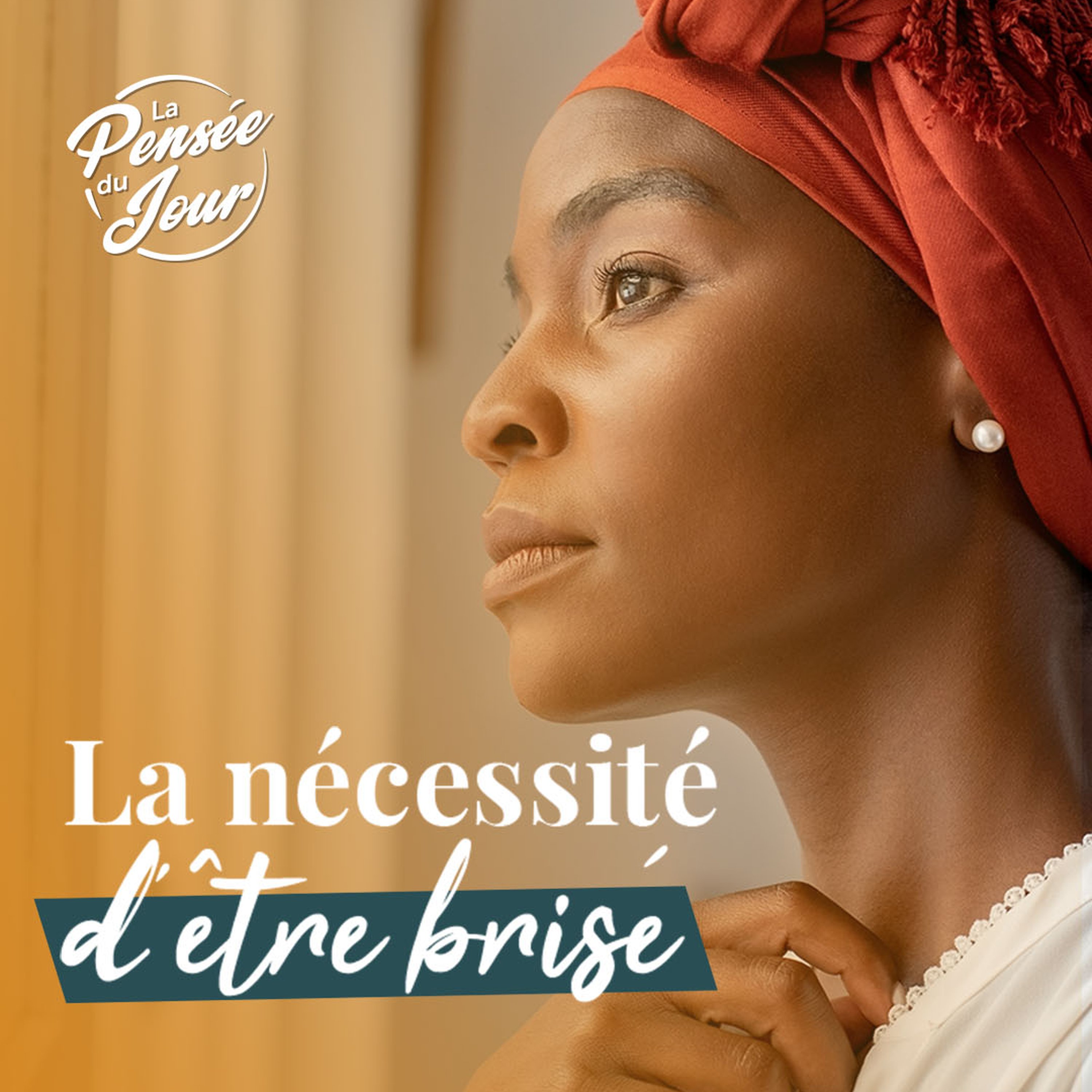 La nécessité d’être brisé