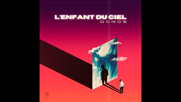 DOMOS - L'enfant du ciel