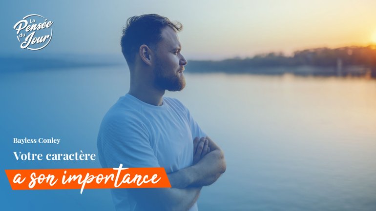Votre caractère a son importance